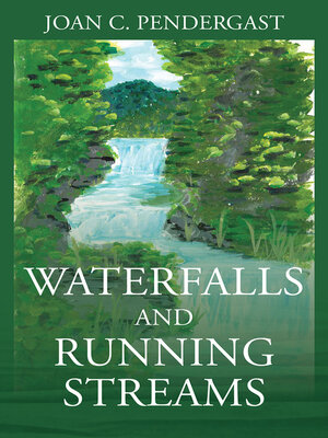 cover image of Waterfalls and Running Streams
